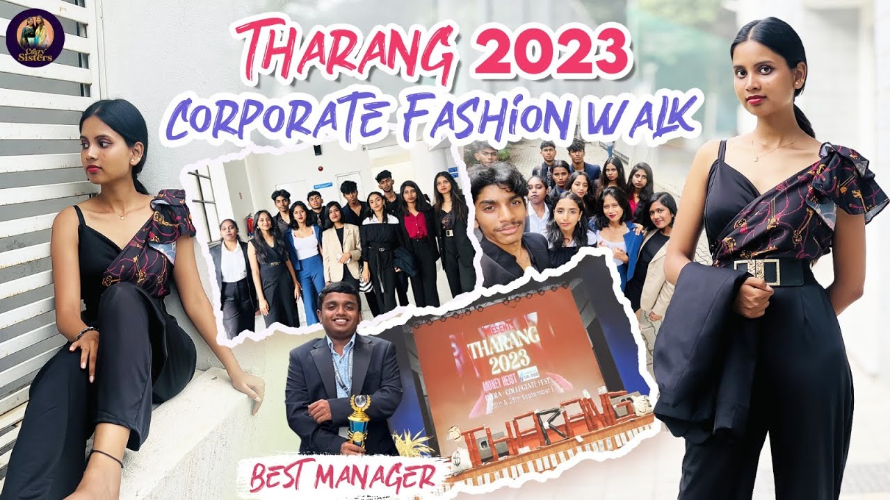 Corporate Fashion Walk😍 | Tharang 2023 | St Joseph's University | Crazy Sisters