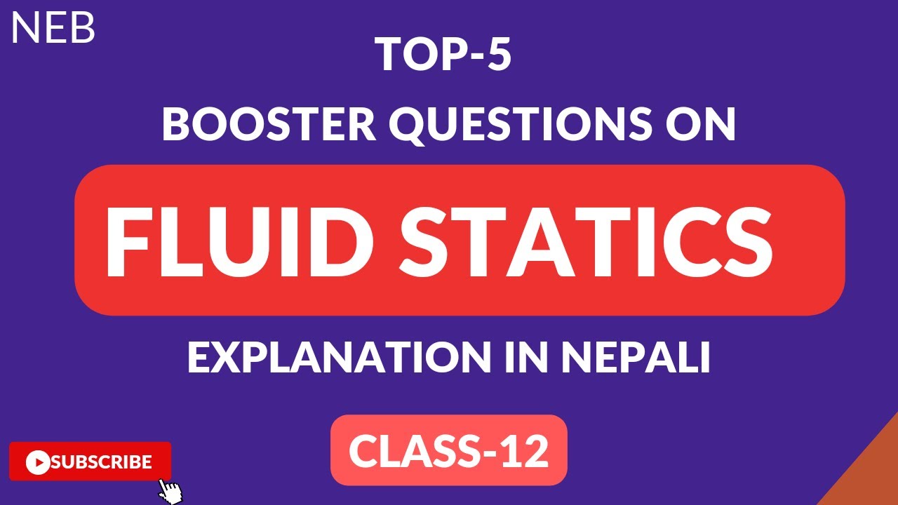 Booster for Fluid statics in Nepali | Class 12 NEB physics |