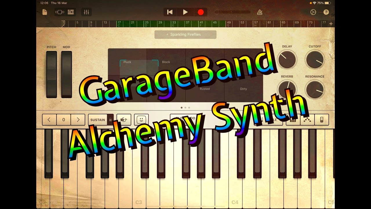 GarageBand - Composing Ambient Music Using Only Alchemy Synth - Tutorial for the iPad