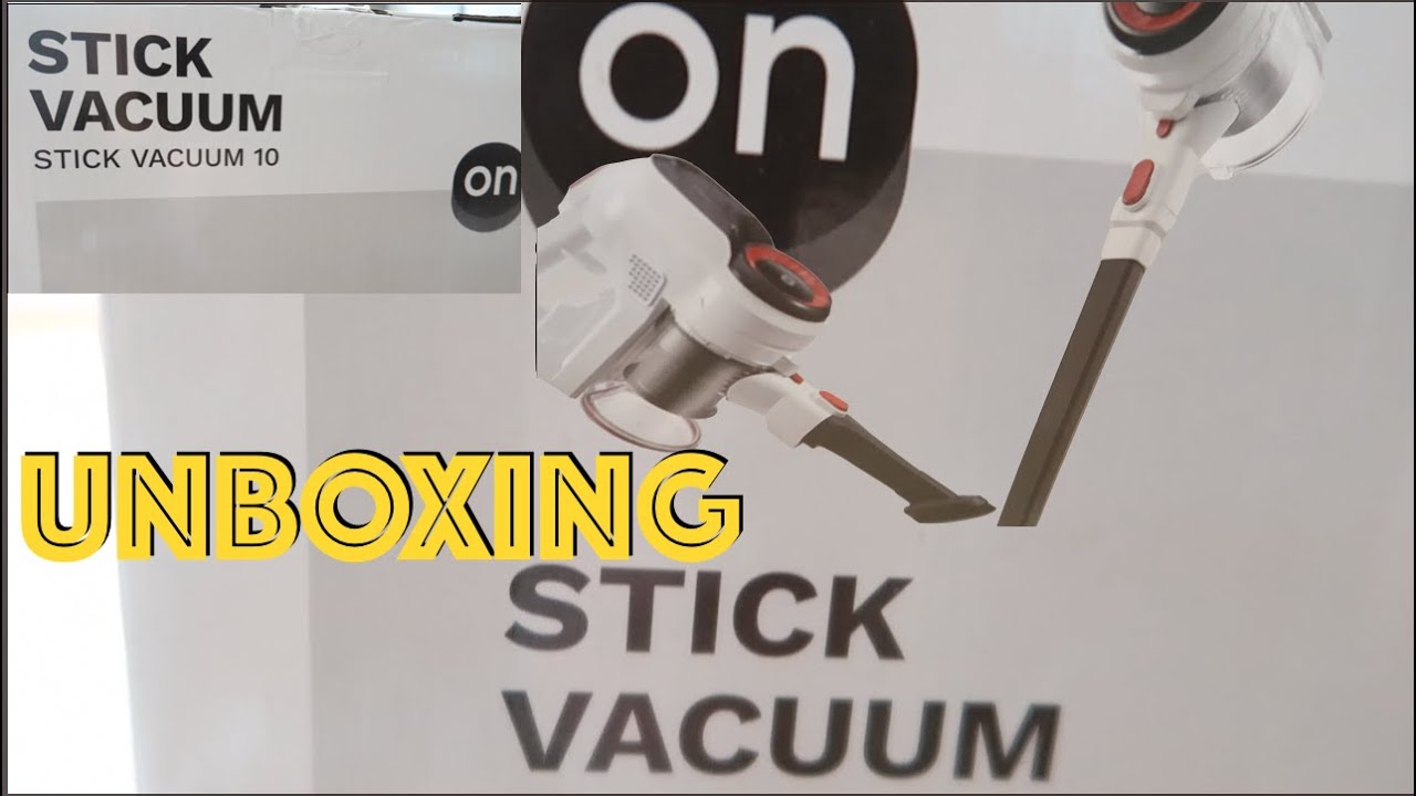 ON STICK VACUUM CLEANER UNBOXING & HOW TO ASSEMBLE