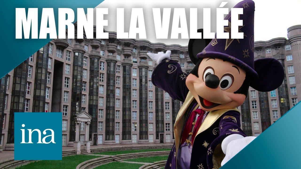 🏙️🎢 Marne-la-Vall&eacute;e : des grands ensembles aux parcs d&rsquo;attraction | INA Paris Vintage