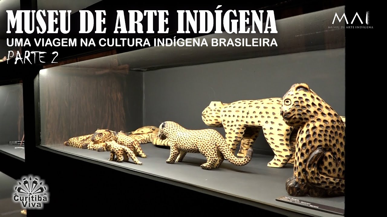 MUSEU DE ARTE IND&Iacute;GENA - PARTE 2