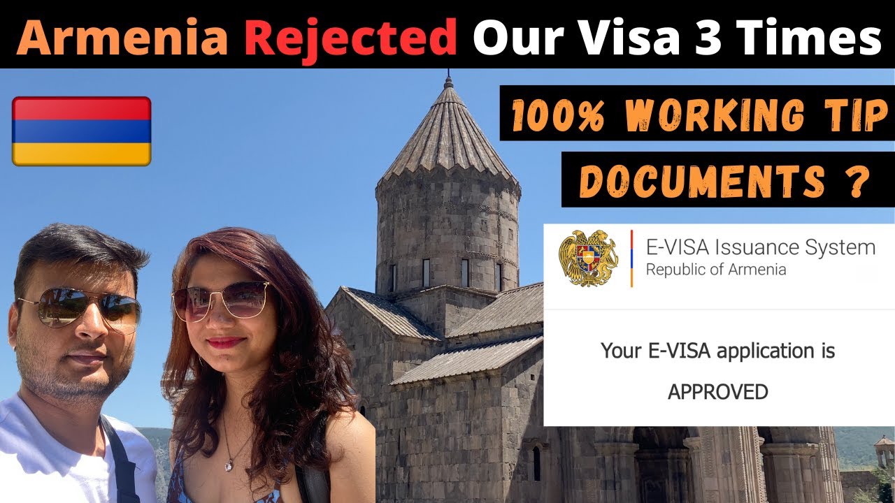 Armenia visa rejected ? | 100% working tip for Armenia Visa | Armenia visa for Indian