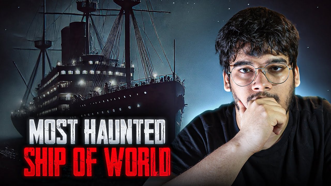 Most Haunted Ship of the World!
