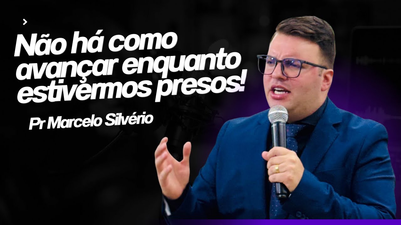 Soltando as amarras (Isa&iacute;as 52.2) Pr Marcelo Silv&eacute;rio 
