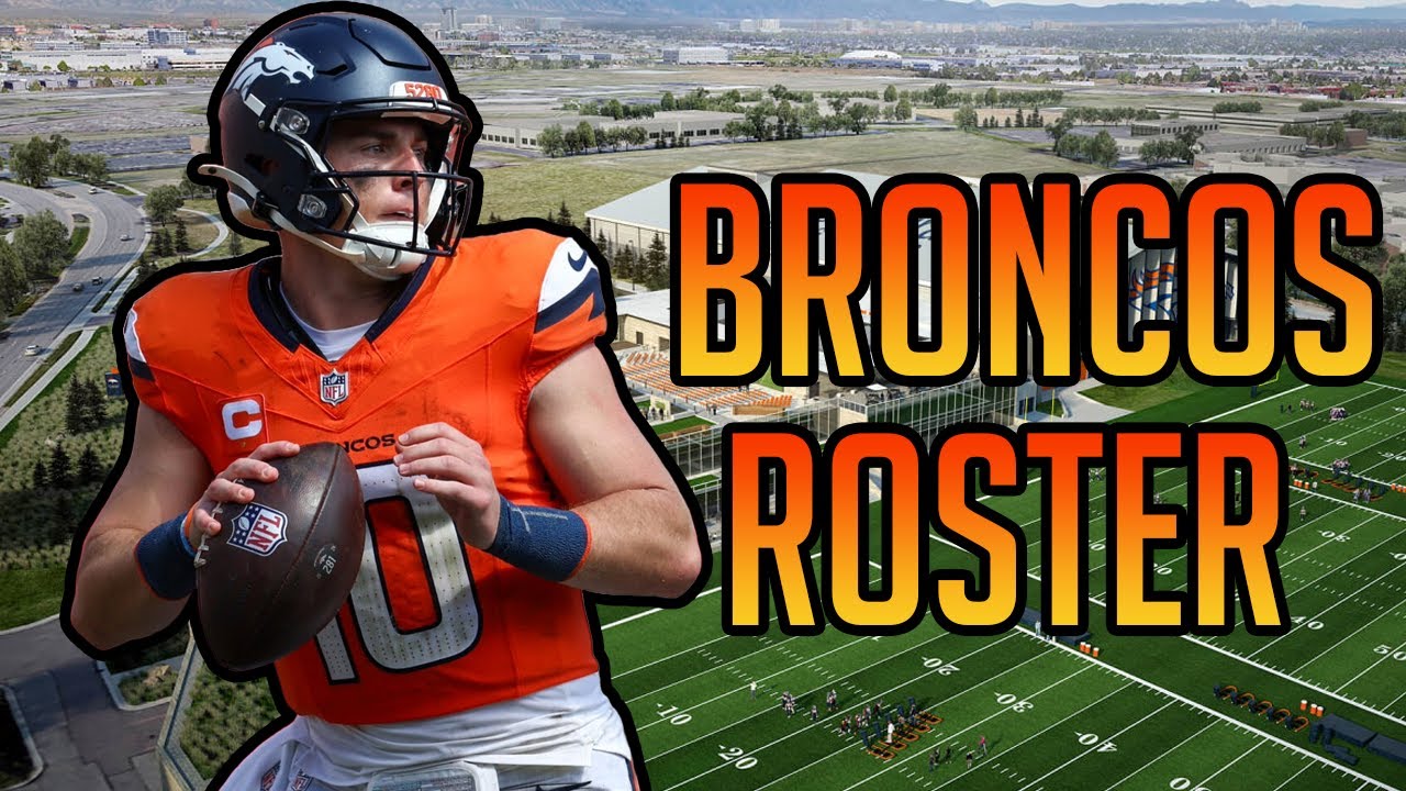 The 2025 Denver Broncos Inital Roster Is Here!