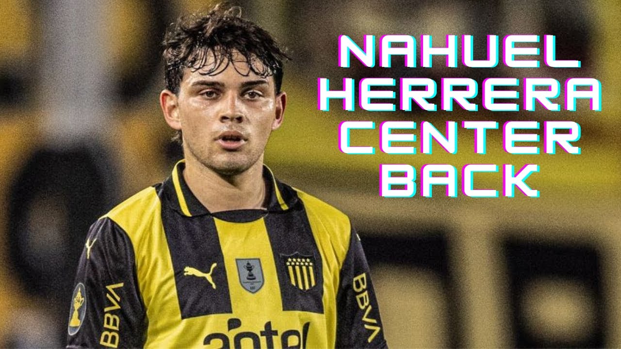 Nahuel Herrera | Pe&ntilde;arol - Goals, Passes and Defensive Skills
