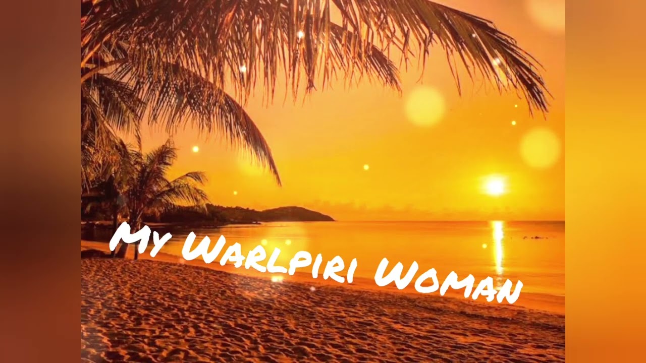 My Warlpiri Woman