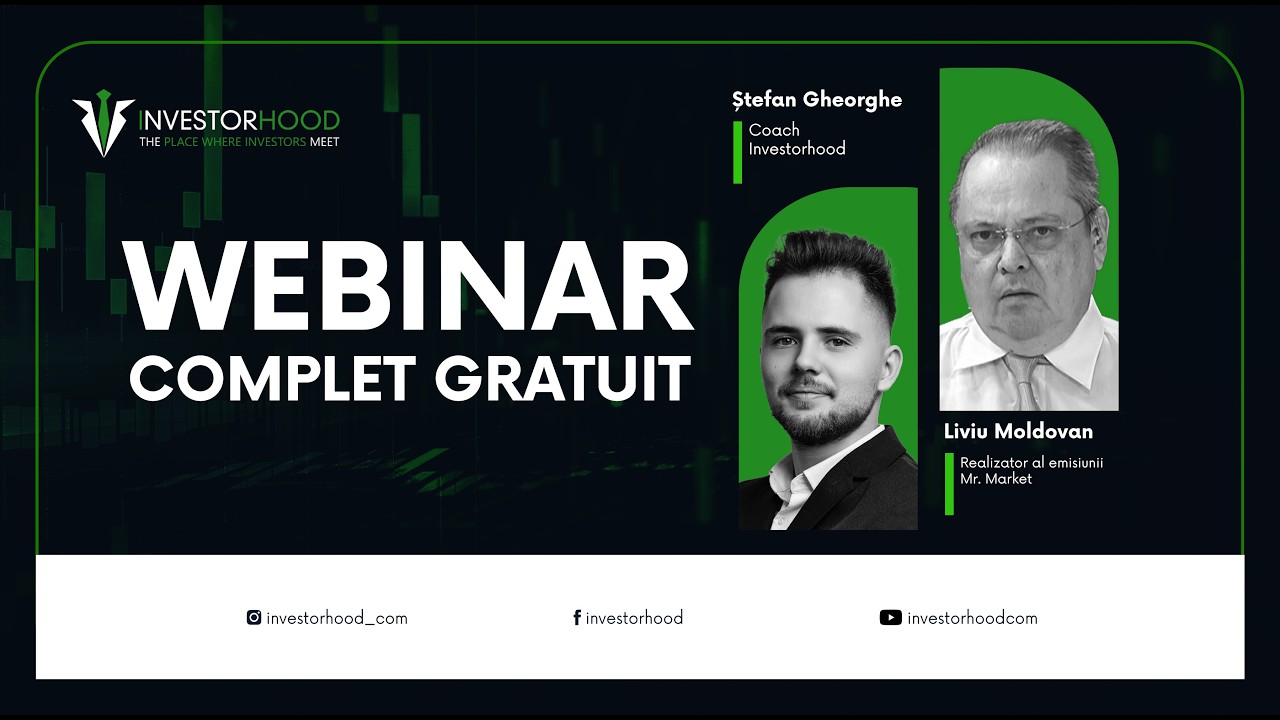 Webinar Gratuit: Strategii de Investiții și Analiză a Piețelor cu Liviu Moldovan & Stefan Gheorghe