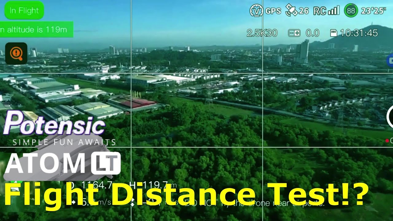 How far Potensic ATOM LT can go? Flight Distance Test | Range & Signal Stability