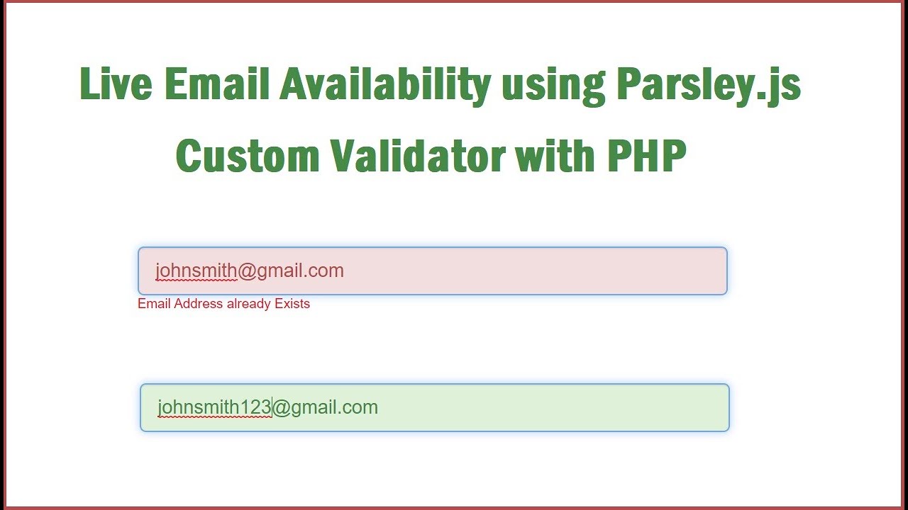 Live Email Availability using Parsley.js Custom Validator with PHP