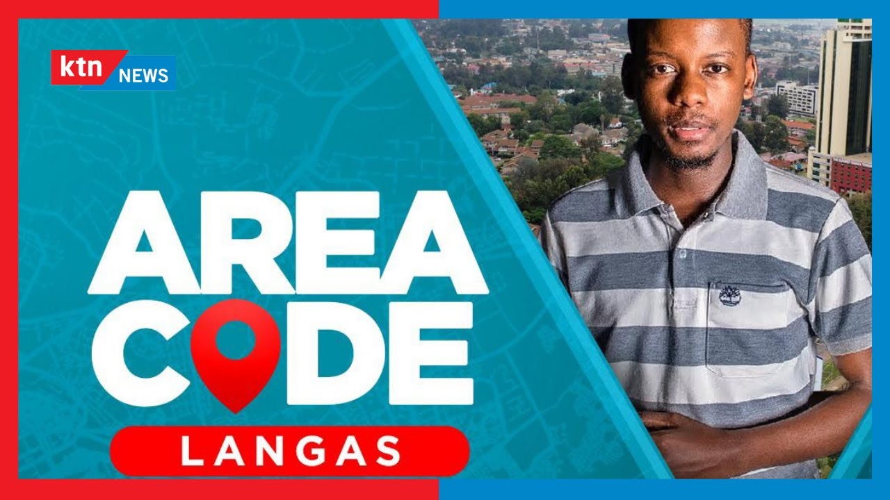 Focus on Eldoret's Langas area | AREA CODE (Part 1)