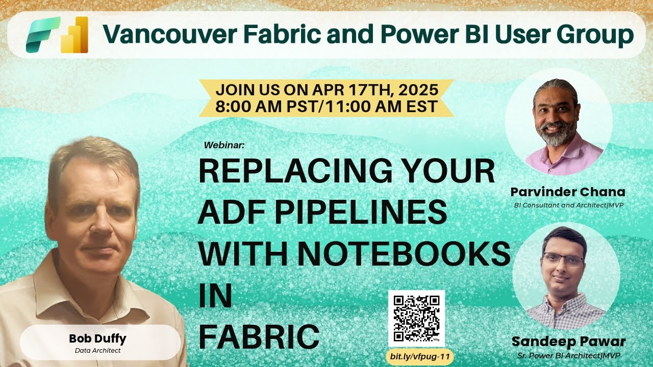 Replacing ADF Pipelines with Notebooks in Fabric  by Bob Duffy - VFPUG