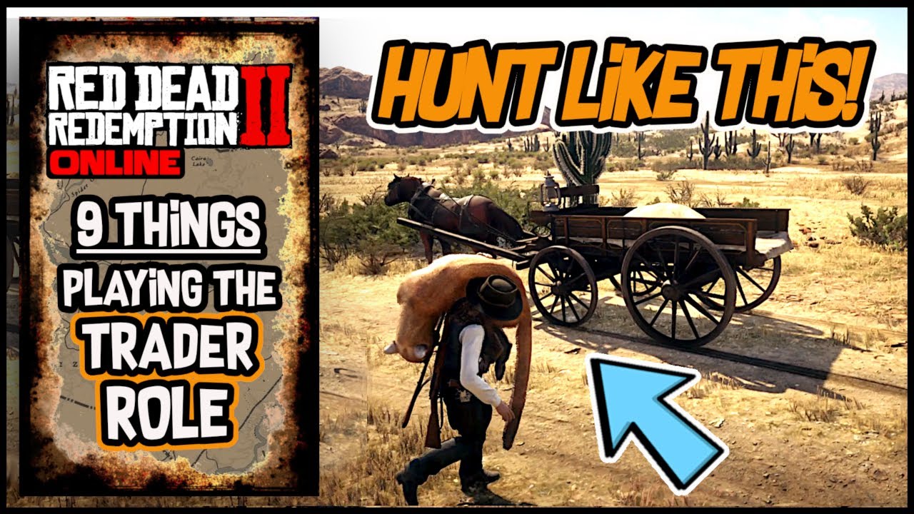 9 вещей, которые игроки должны сделать в RDR2 Online (Охота за торговцами) - [Red Dead Online Rol...