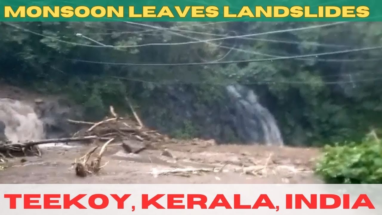 Heavy rain in Monsoon leaves Landslides | Erattupetta - Vagamon Route | Teekoy, Kerala News | India