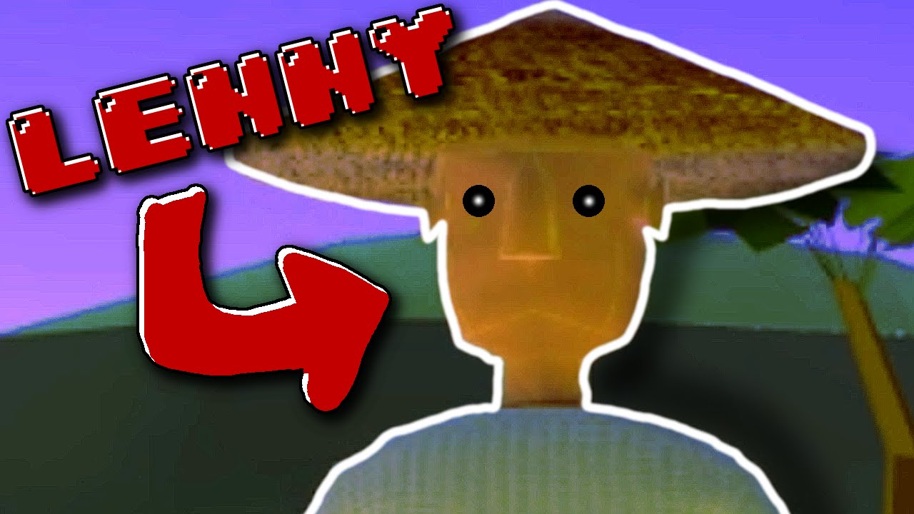 Dasch is Lenny. Er hat ne Insel