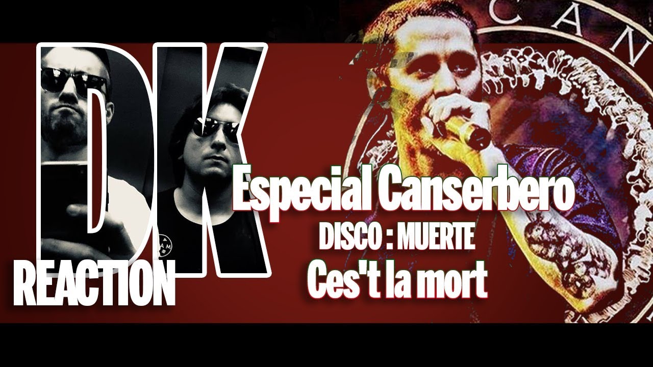 Reacción c´est la mort - Canserbero