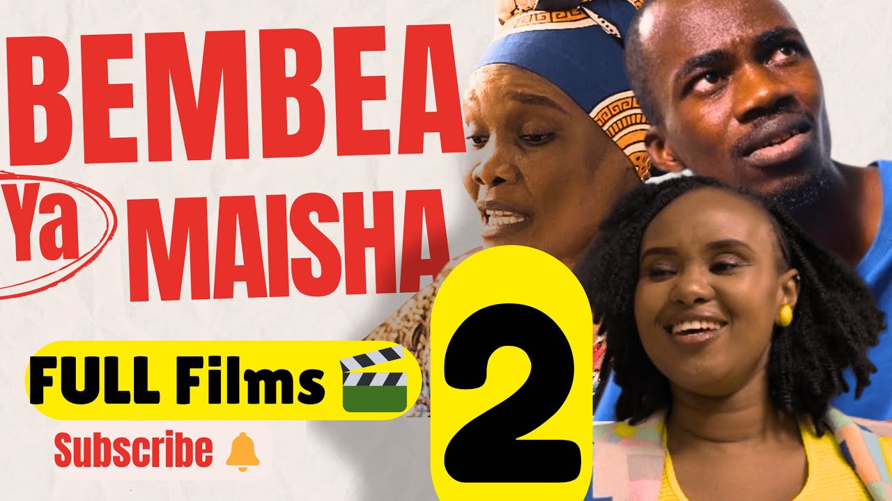 Bembea Ya Maisha Series | Sehemu ya Pili