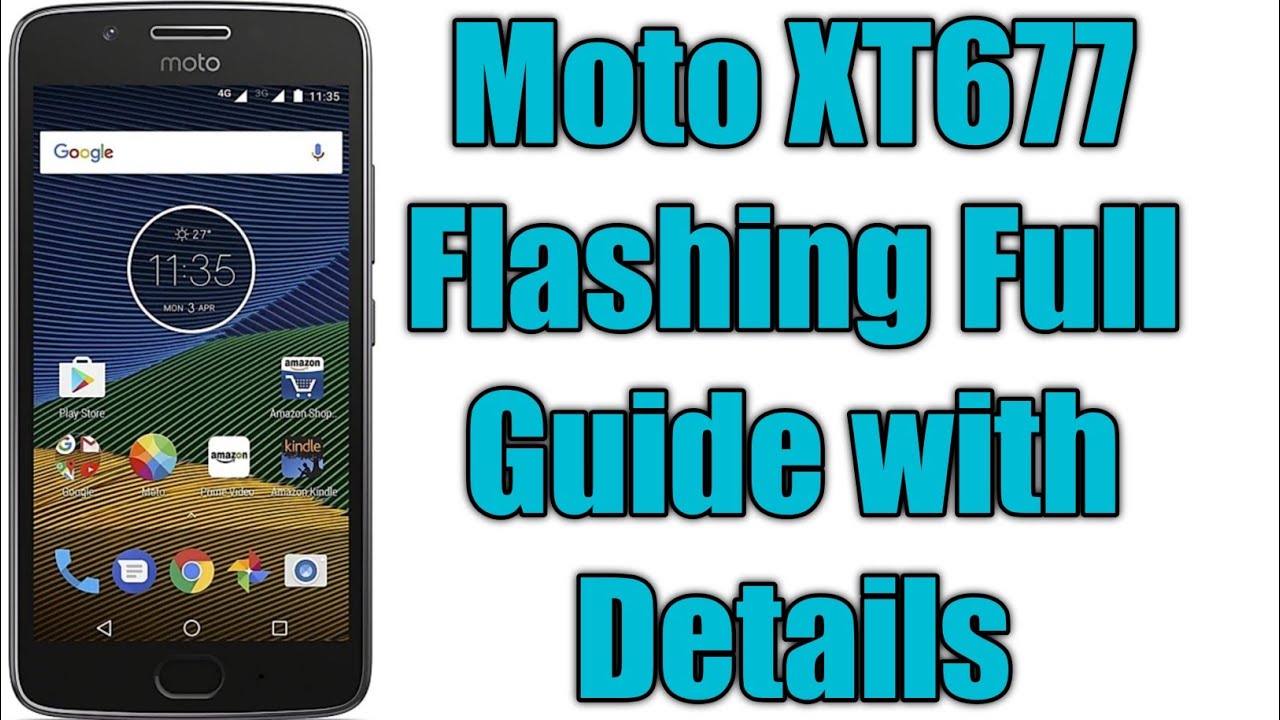 How to Flash Moto G5 (XT1677)