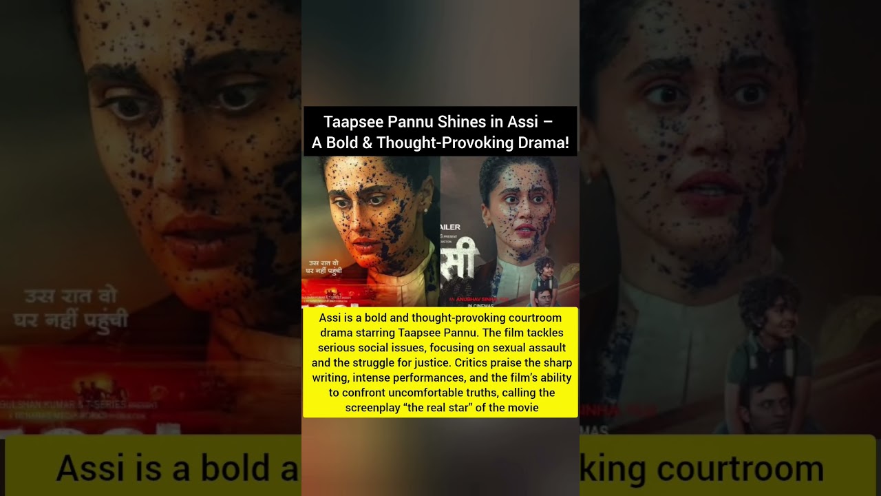 Assi Movie Review | Taapsee Pannu Courtroom Drama | Bold Social Thriller #taapseepannu #news