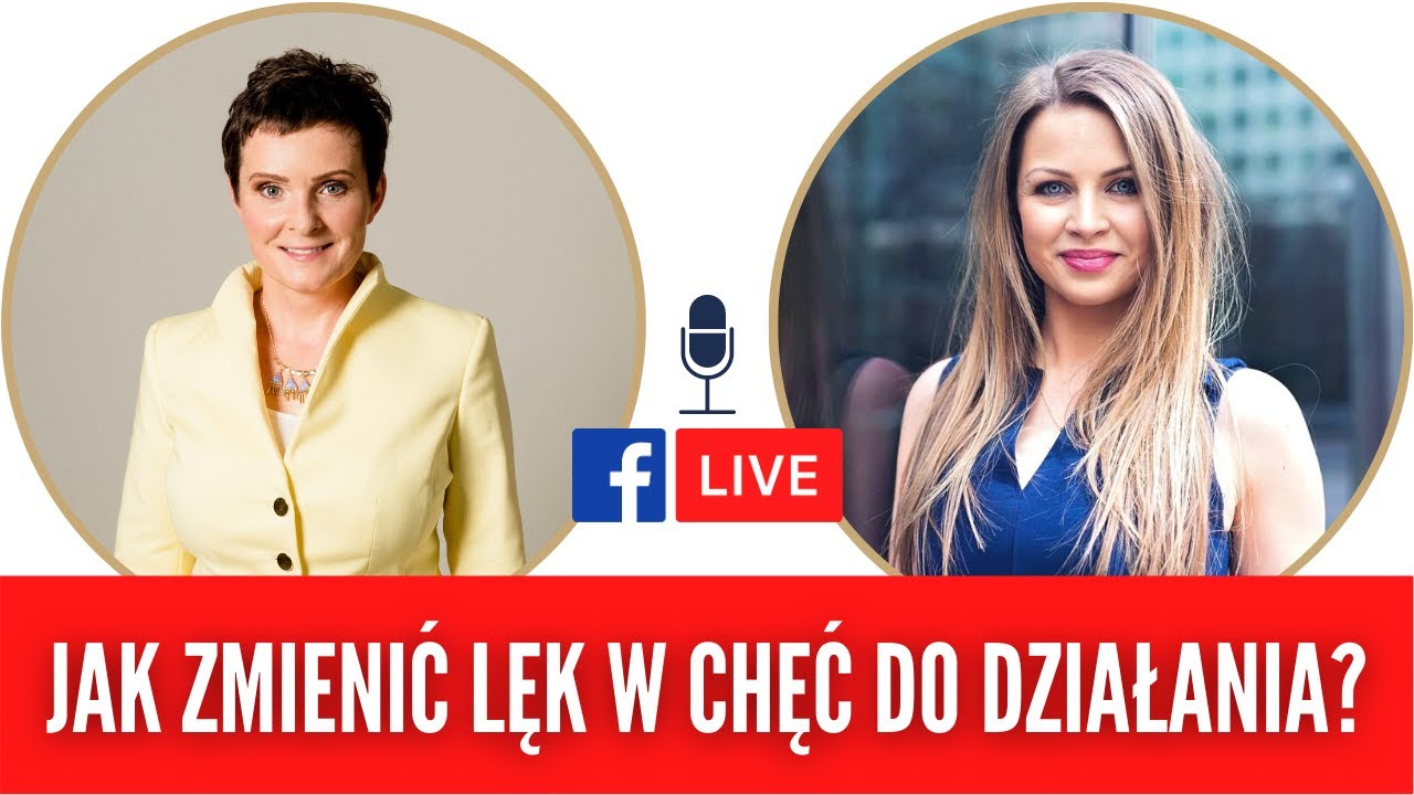 Jak Zamienić Lęk w Chęć do Działania - rozmowa z Gosią Gorną