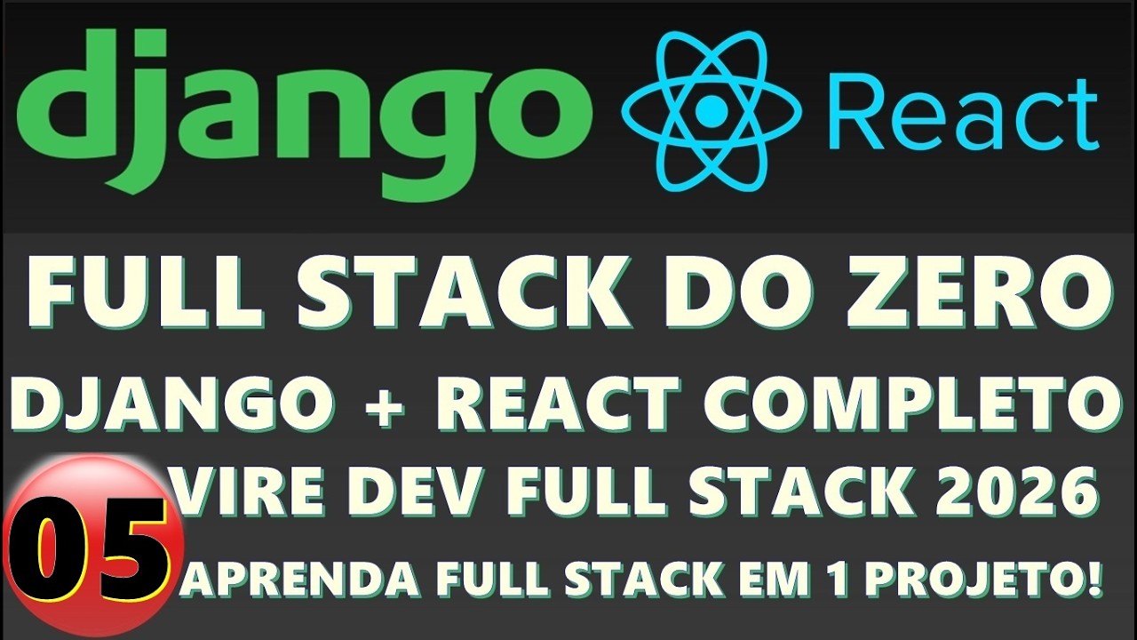 Curso de Programação Completo: Python Django e React do Zero ao Avançado (Full Stack 2026)