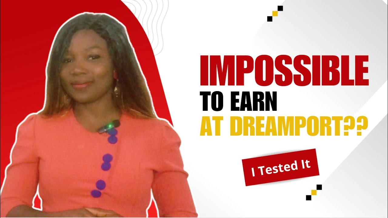 Impossible to Earn at Dreamport? - MYTH or TRUTH