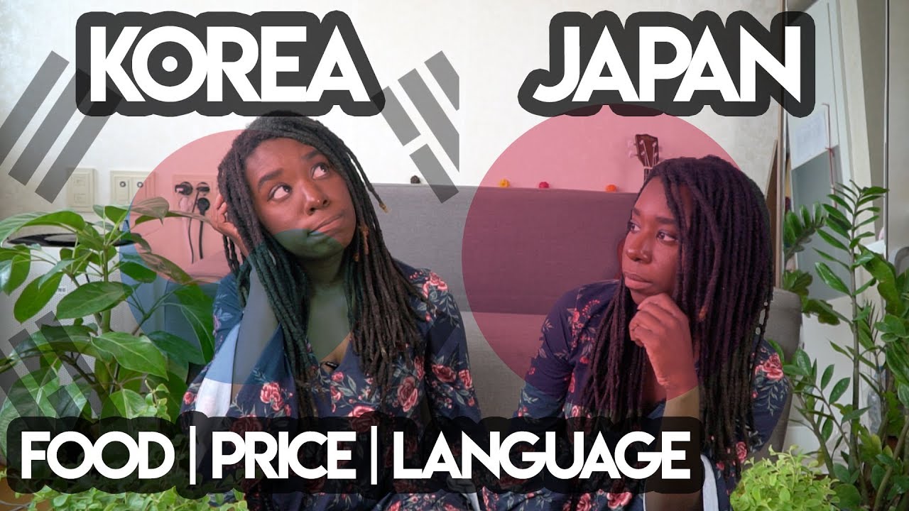 Living in Japan vs. Korea Part 1 - Food, Price, Language, Weather