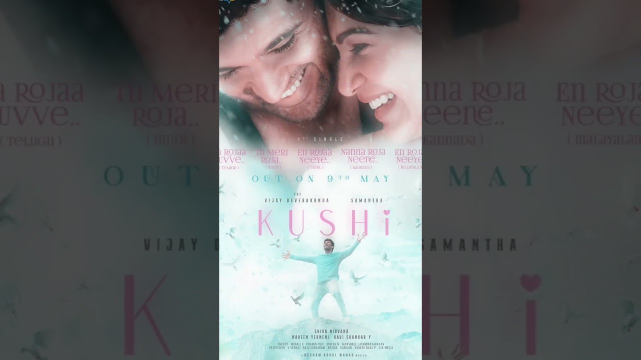 Kushi First Single Song EnRojaaNeeye Out On May 9th🔥