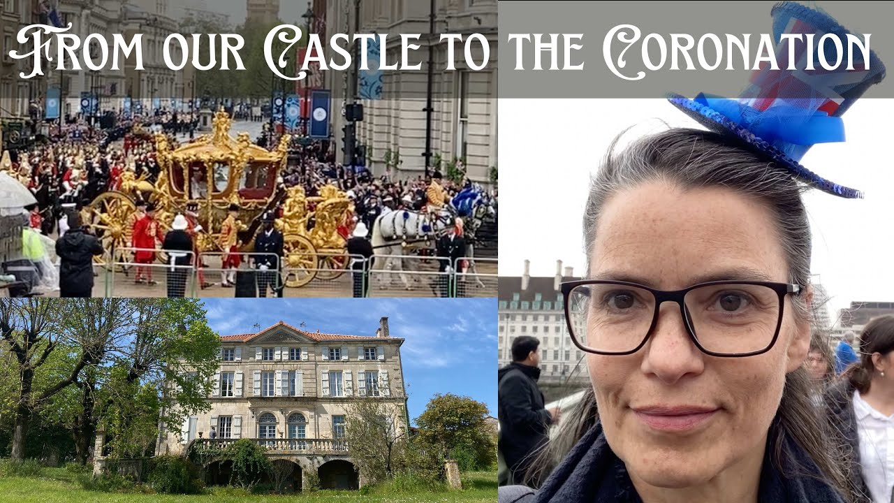 Ep. 44 From our Castle to the Coronation!