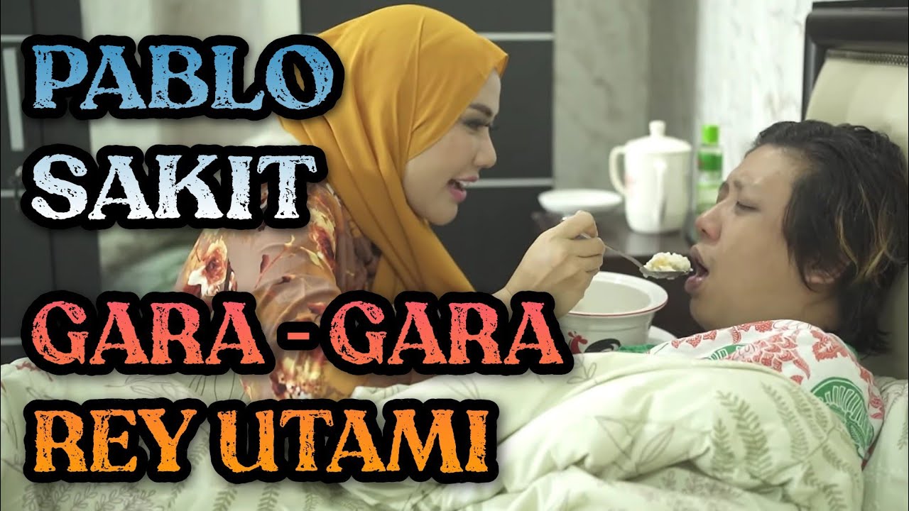 PABLO SAKIT GARA - GARA REY UTAMI - 7 DAYS LOVE