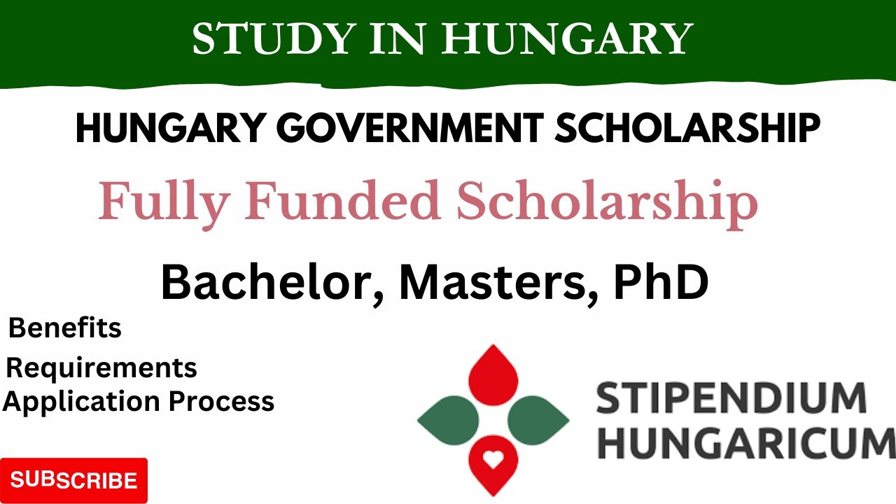 Stipendium Hungaricum Scholarship/Eligibility Criteria. Requirements/ Benefits/ Application Form