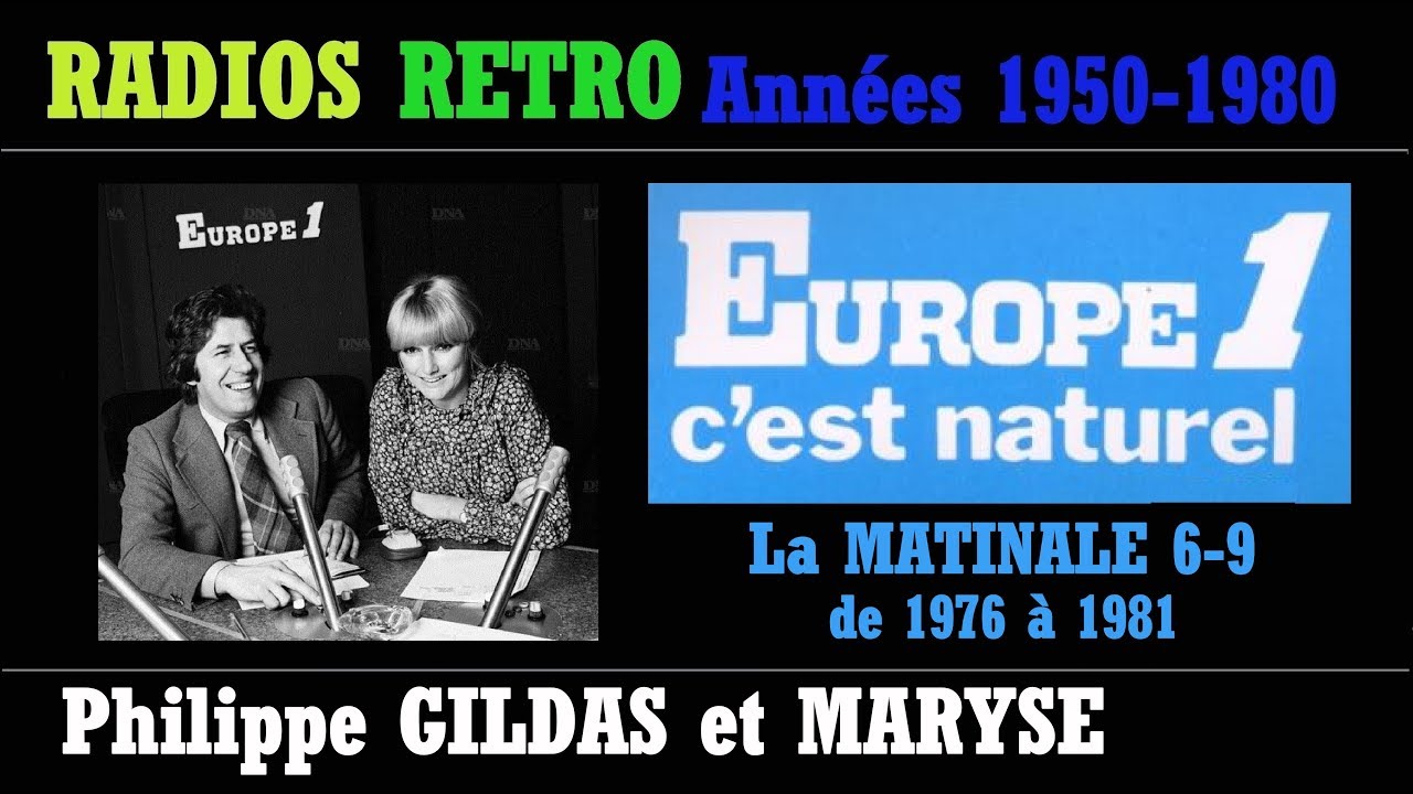 PHILIPPE GILDAS et MARYSE LA MATINALE 6-9 sur EUROPE 1 en 1979 RADIOS RETRO ANNÉES 50 à 80