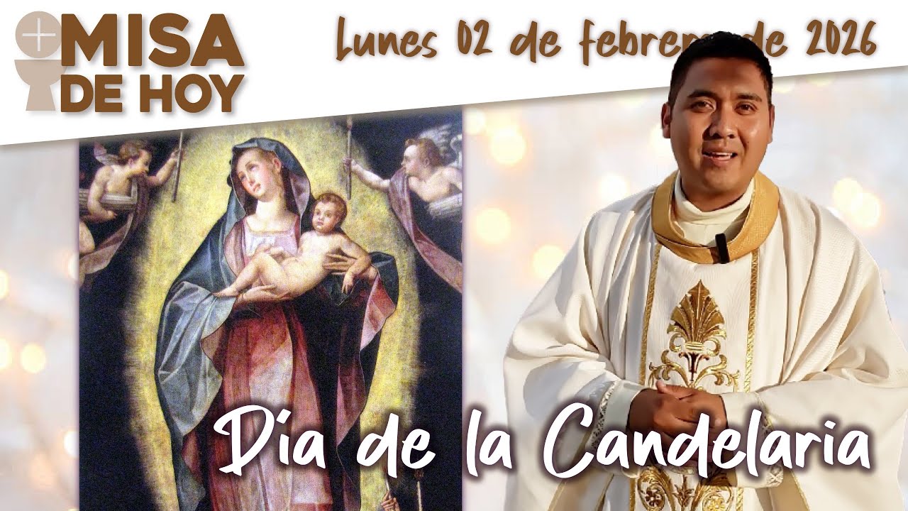 Santa Misa de Hoy Lunes 02 Febrero 2026 ✝️ Padre José Antonio ⛪️Día de la Candelaria #fe