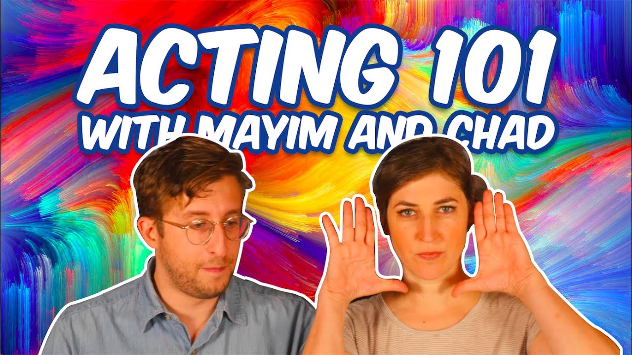 Aktorstwo 101 z Mayim i Chadem || Mayim Bialik