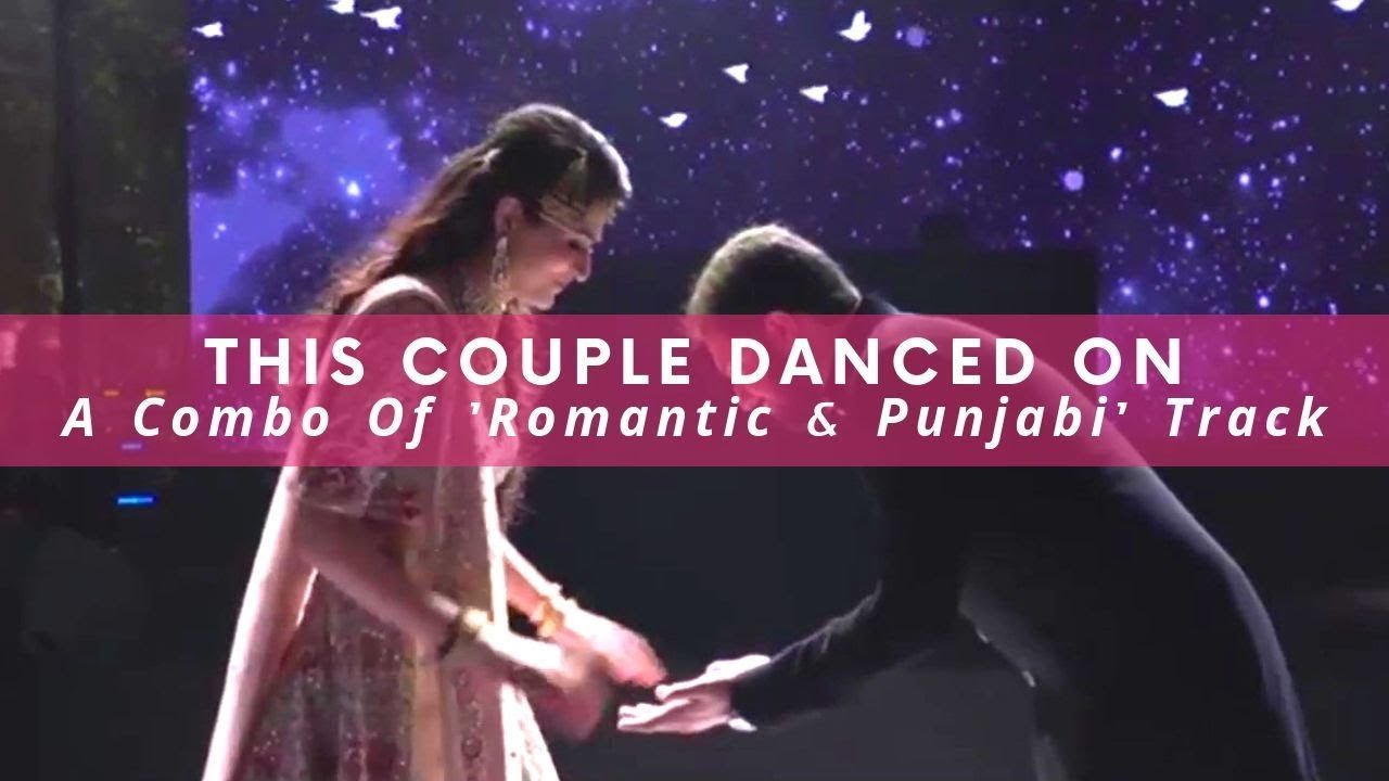 Best Couple Dance | Romantic vs Punjabi | WedMeGood
