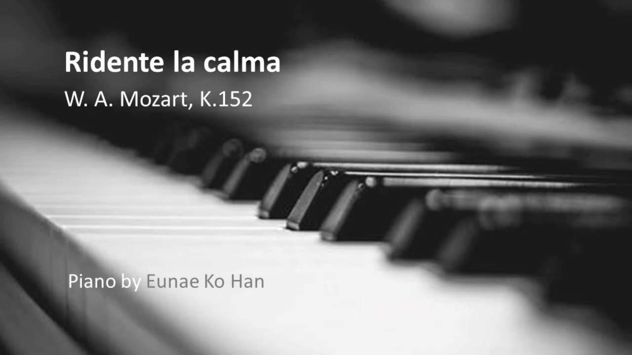 Ridente la calma, K.152 (in F Major) – W.A. Mozart (Piano Accompaniment)