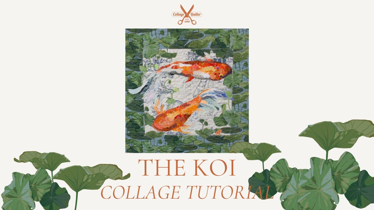 The Koi Collage Tutorial