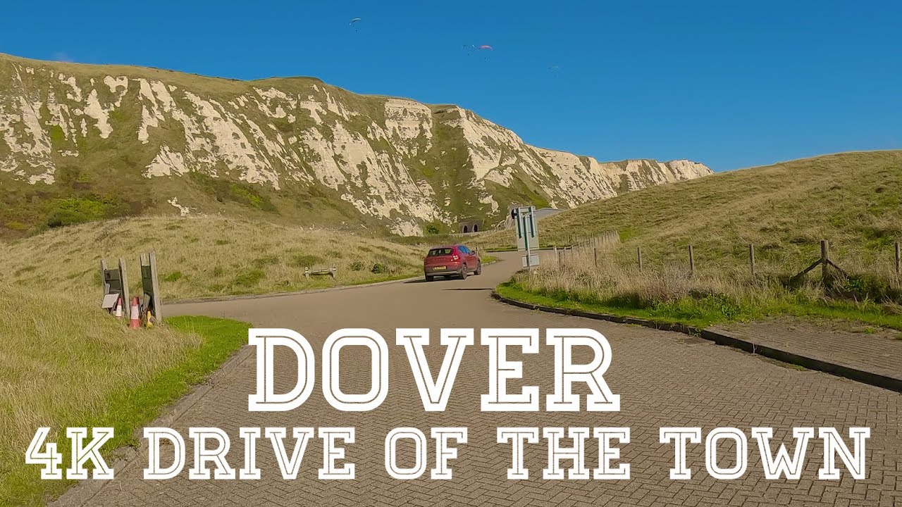 Dover | Kent, England 4K Drive