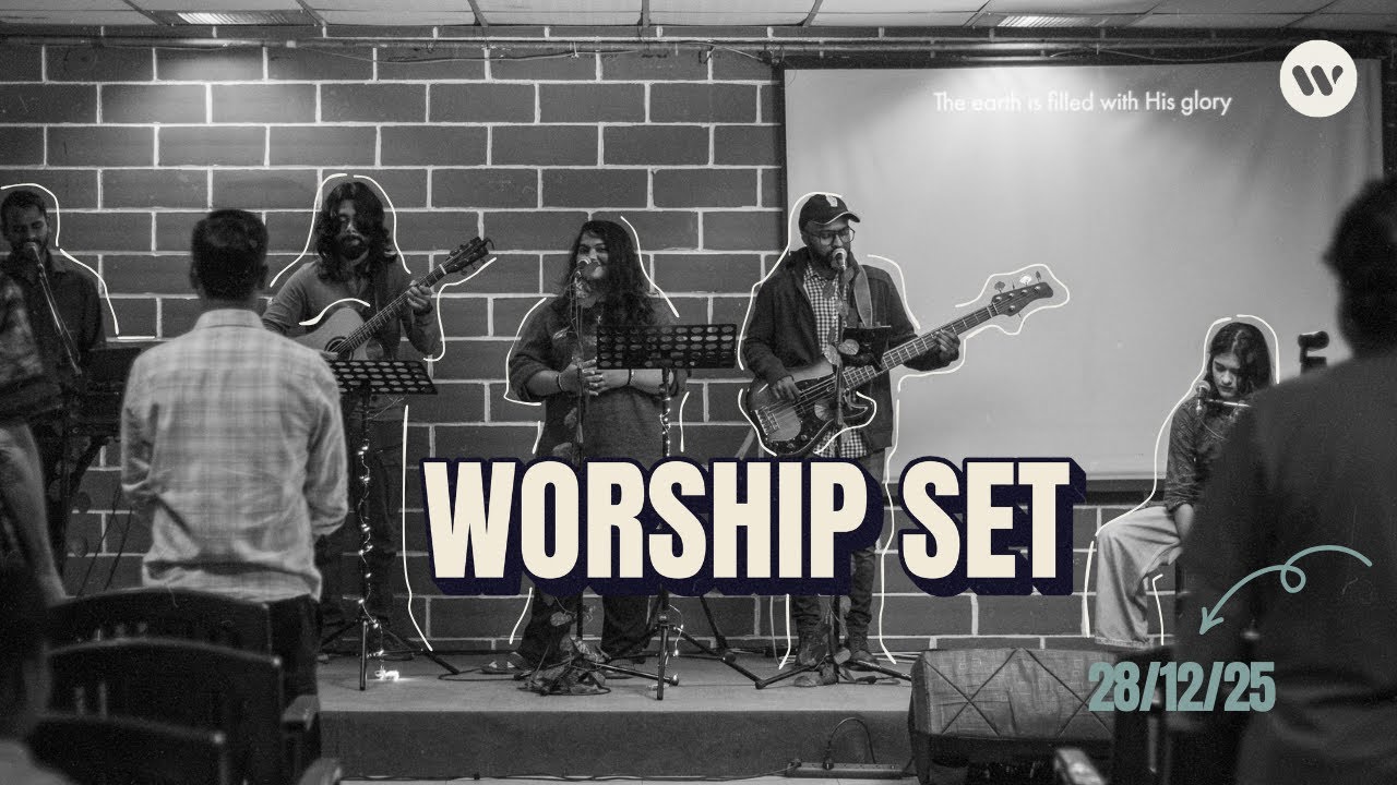 Worship set: 28/12/25