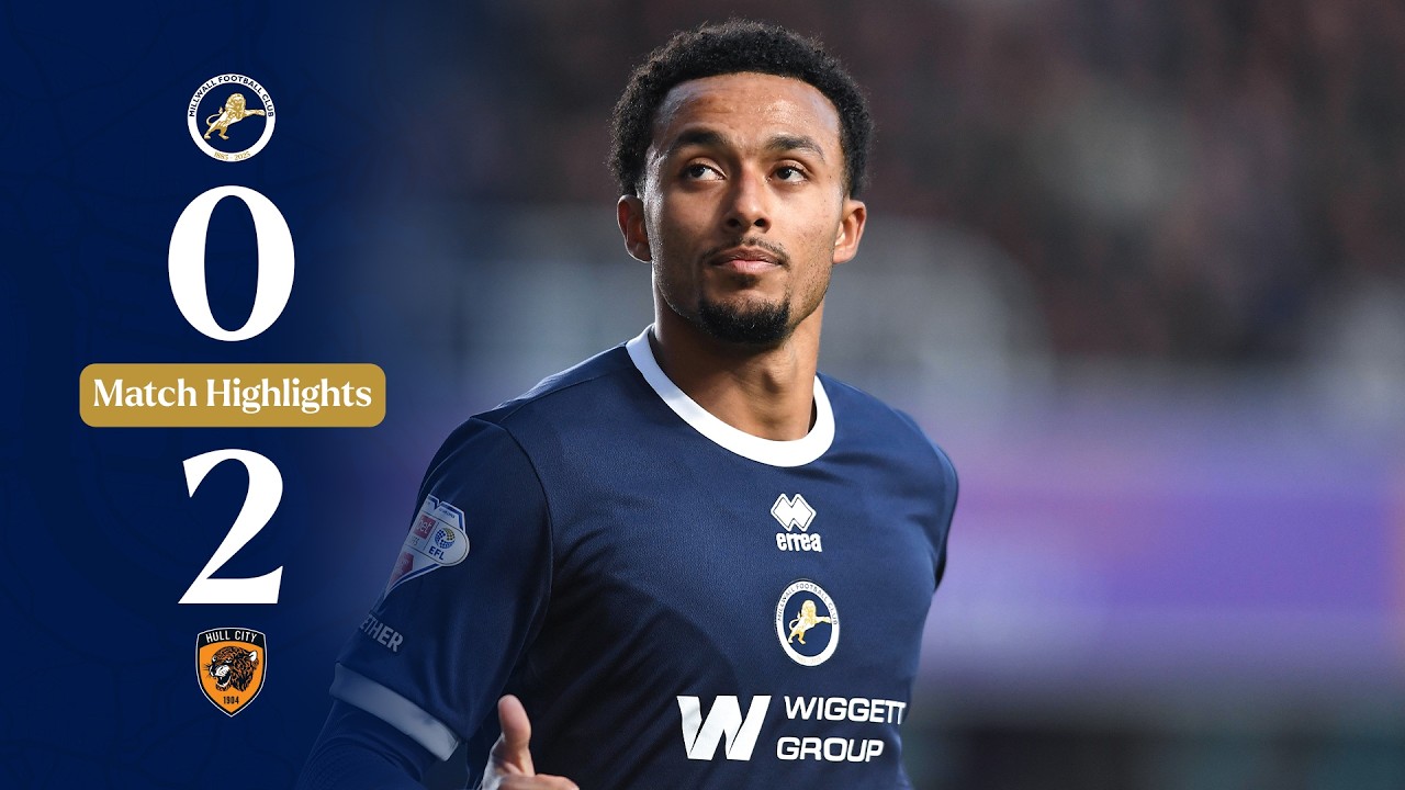 Millwall 0-2 Hull City | Highlights