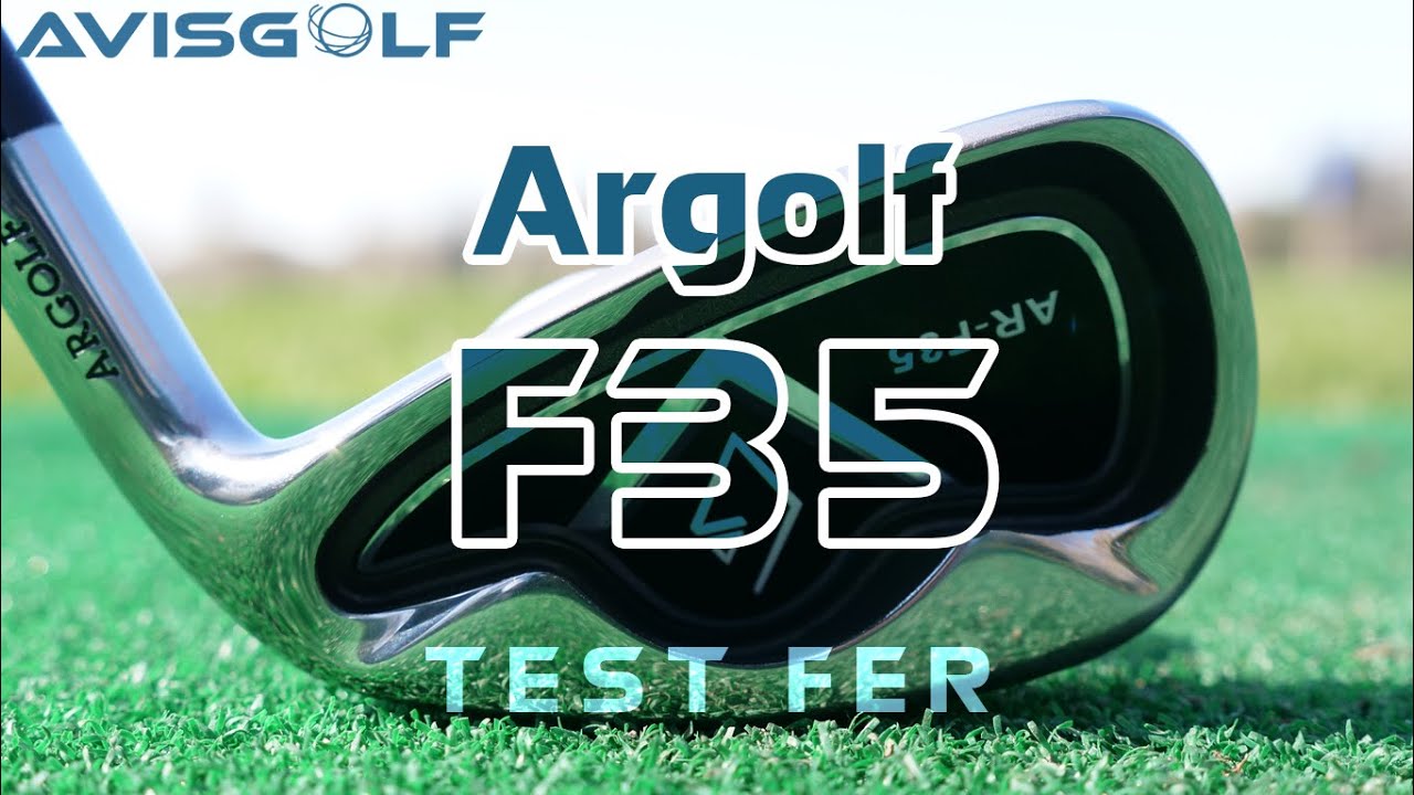 Les Fers ARGOLF F35 test&eacute;s par AVISGOLF.com