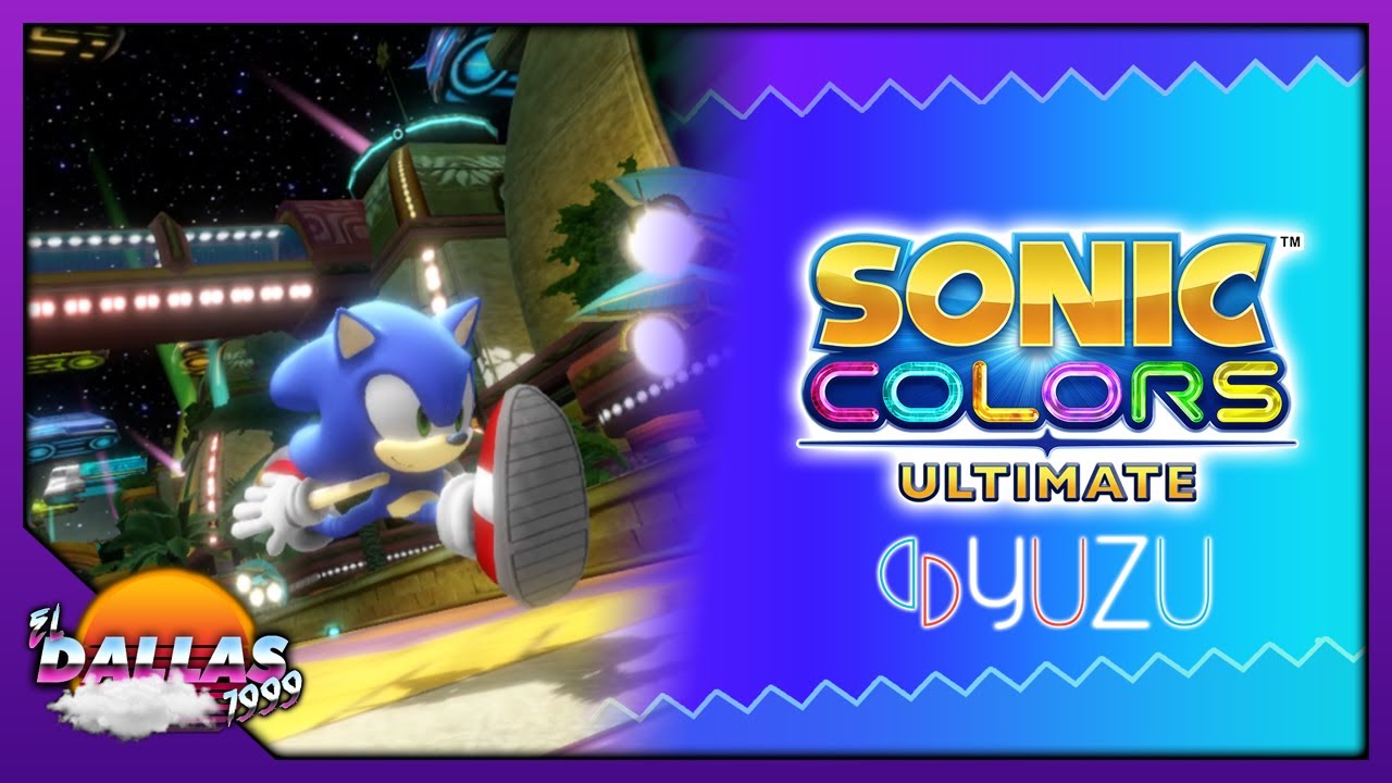 Sonic Colors: Ultimate - Gameplay en Español (Nintendo Switch / Emulador Yuzu)