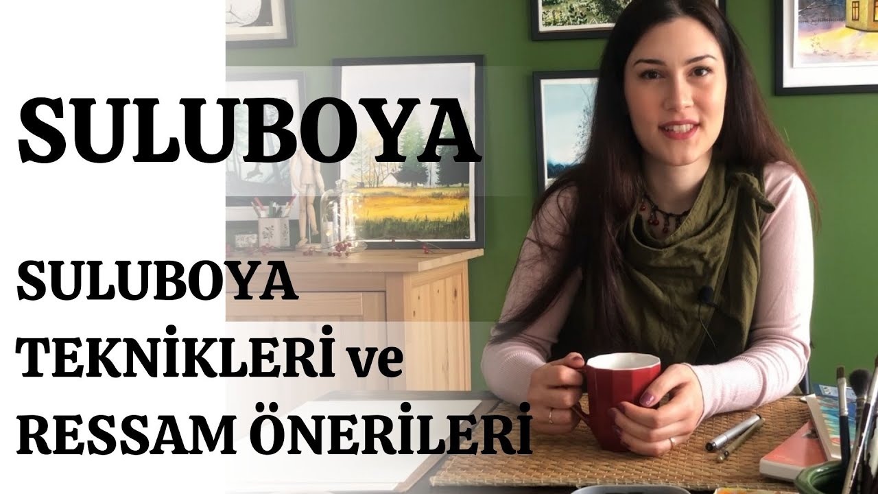 Suluboya teknikleri | Dünyanın en iyi suluboya ressamları