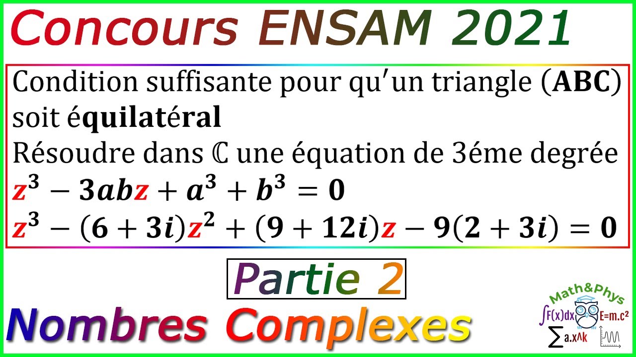 Concours ENSAM - Préparation Concours ENSAM - Concours ENSAM 2021 - [Partie 2]