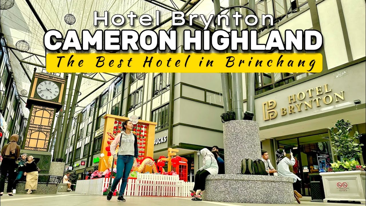 Hotel Brynton Cameron Highlands - The Best Hotel in Cameron Highland Malaysia