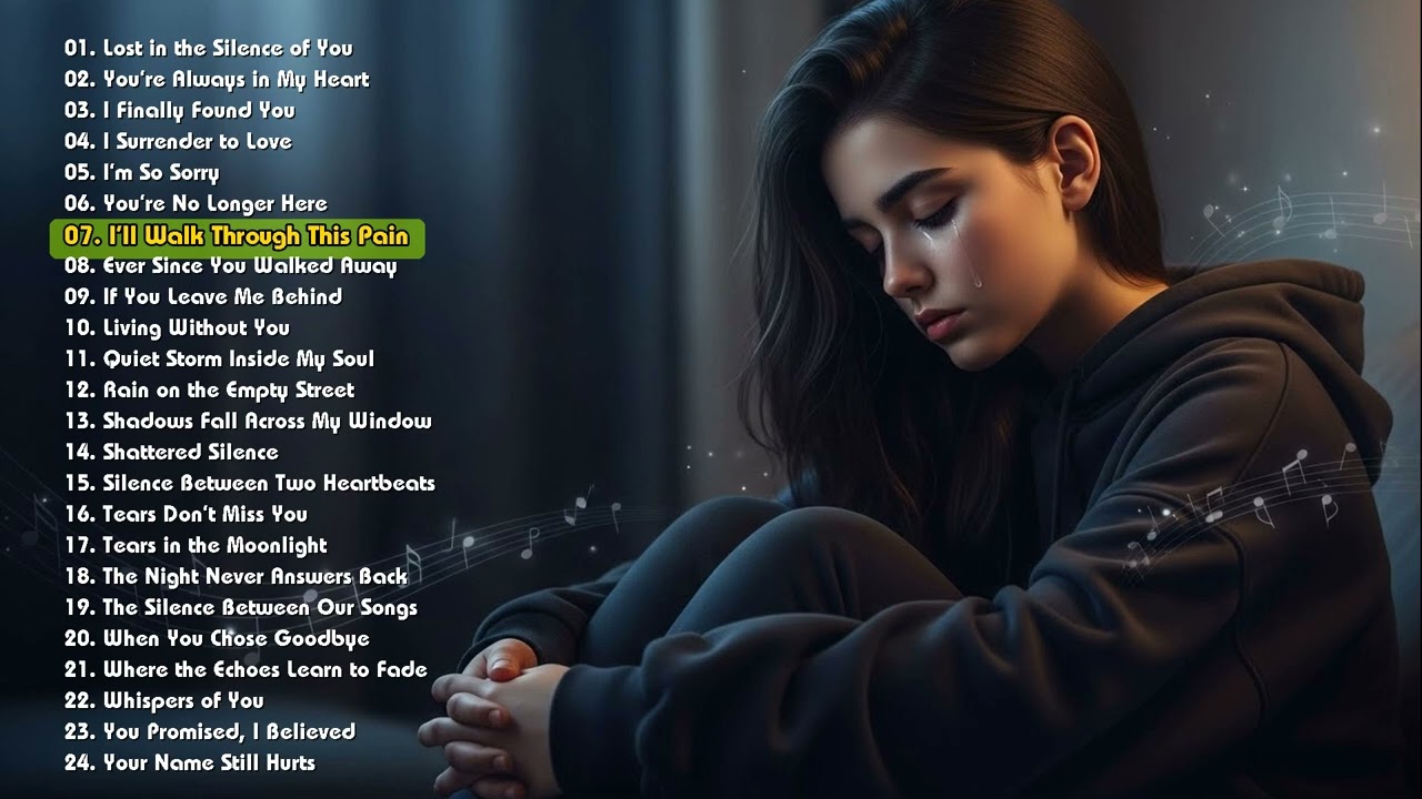 Love Songs New Relaxing Playlist | Sad Relaxing Nonstop Music | Melancholy Melodies Radio | Sad Song