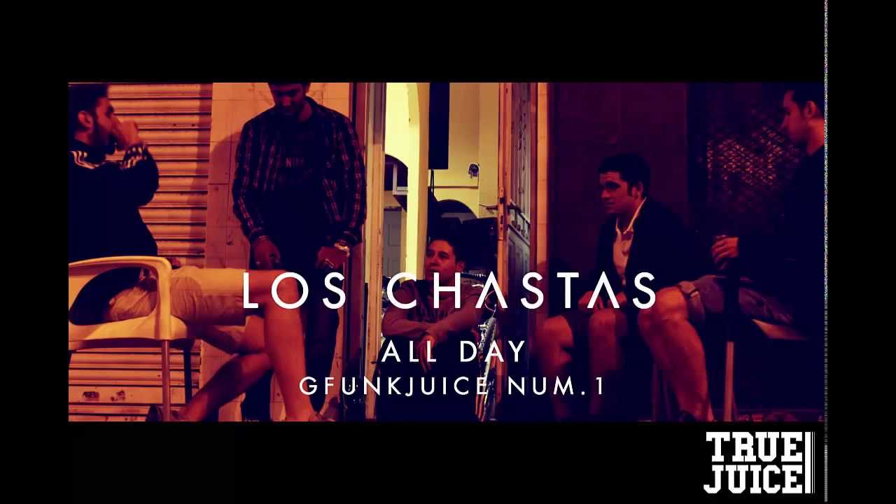 Los Chastas - All Day - GFunkJuice Num.1