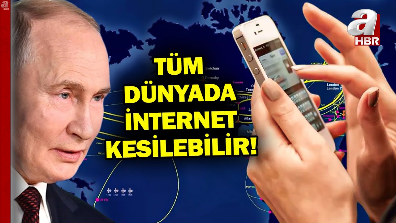 Dikkat Tüm Dünyada İnternet Kesilebilir! Rusya Neden Denizaltı Kablolarına Saldırıyor? | A Haber