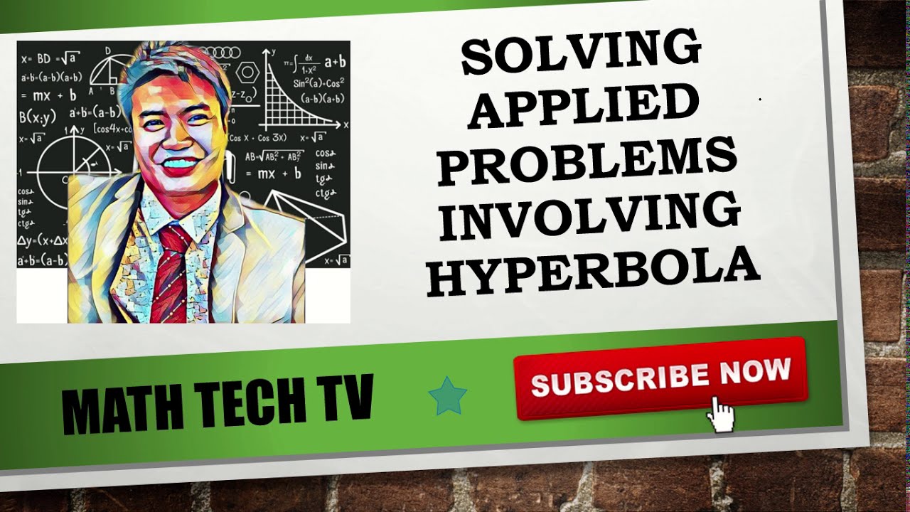 Solving Applied Problems Involving Hyperbola